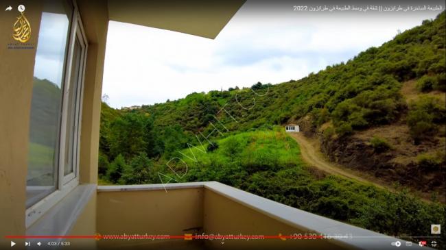 The charming nature in Trabzon || Apartment in the middle of nature in Trabzon 2023